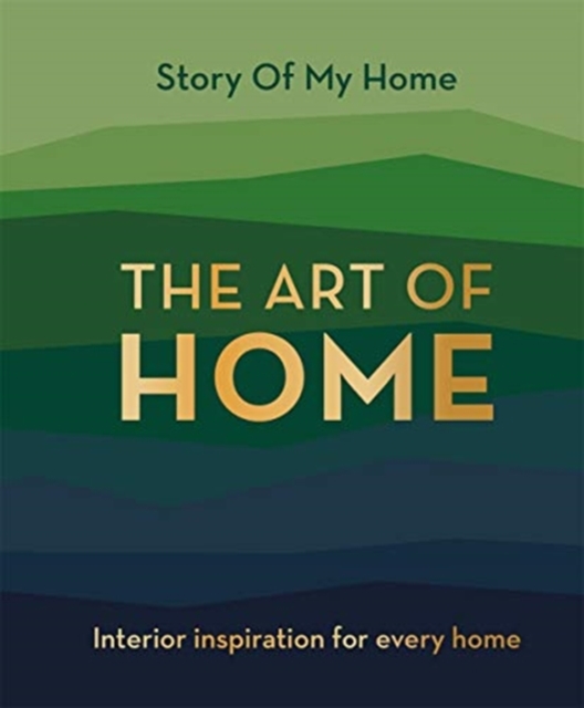 Obrázok Story Of My Home: The Art of Home