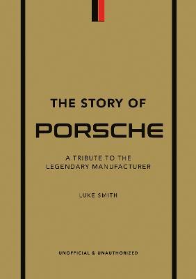 Obrázok The Story of Porsche: A Tribute to the Legendary Manufacturer