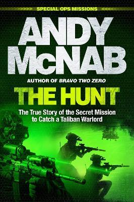 Obrázok The Hunt: The True Story of the Secret Mission to Catch a Taliban Warlord