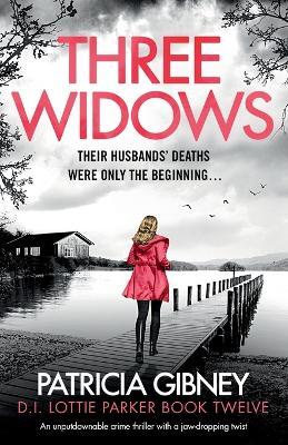 Obrázok Three Widows: An unputdownable crime thriller with a jaw-dropping twist