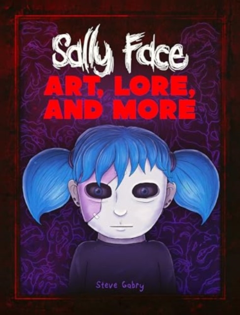 Obrázok Sally Face: Art, Lore & More