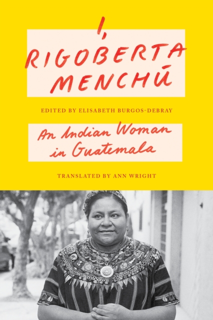 Obrázok I, Rigoberta Menchu