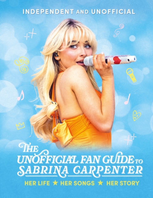 Obrázok The Unofficial Fan Guide to Sabrina Carpenter