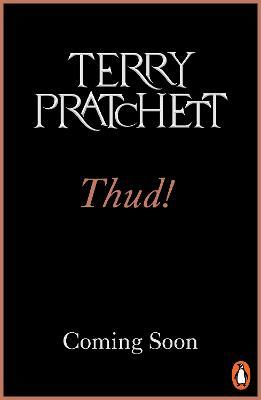 Obrázok Thud!: (Discworld Novel 34): from the bestselling series that inspired BBC´s The Watch