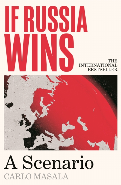 Obrázok If Russia Wins : A Scenario