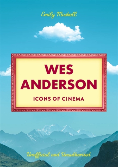 Obrázok Icons of Cinema: Wes Anderson