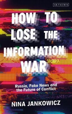 Obrázok How to Lose the Information War