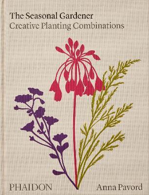 Obrázok The Seasonal Gardener: Creative Planting Combinations