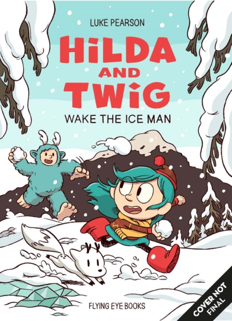 Obrázok Hilda and Twig: Wake the Ice Man