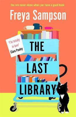 Obrázok The Last Library : ´I´m totally in love´ Clare Pooley
