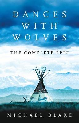 Obrázok Dances with Wolves: The American Frontier Epic including The Holy Road