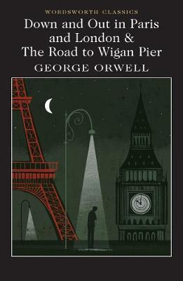 Obrázok Down and Out in Paris and London & The Road to Wigan Pier