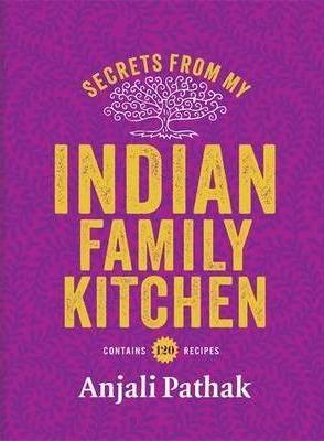 Obrázok Secrets From My Indian Family Kitchen