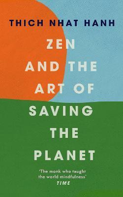 Obrázok Zen and the Art of Saving the Planet