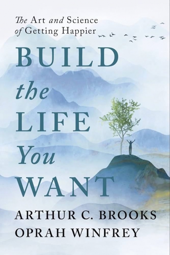 Obrázok Build the Life You Want: The Art and Science of Getting Happier
