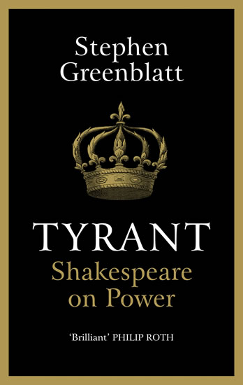 Obrázok Tyrant : Shakespeare On Power