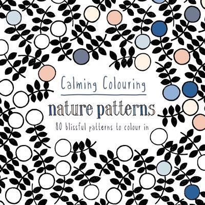 Obrázok Calming Colouring: Nature Patterns