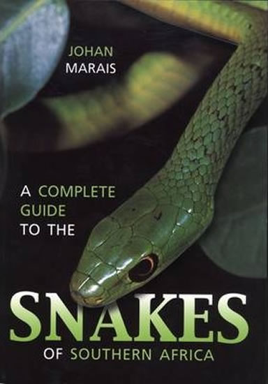 Obrázok A complete guide to the snakes of Southern Africa