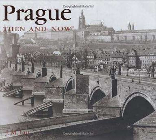 Obrázok PRAGUE THEN AND NOW