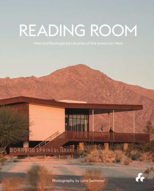 Obrázok Reading Room: New and Reimagined Libraries of the American West