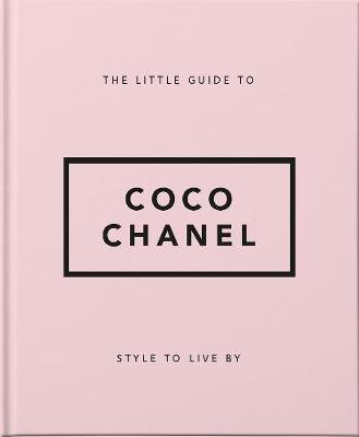 Obrázok The Little Guide to Coco Chanel : Style to Live By