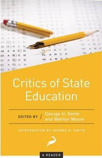 Obrázok Critics of State Education : A Reader