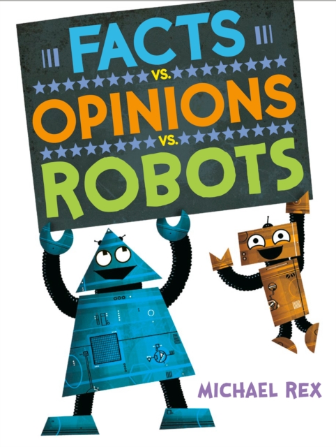 Obrázok Facts vs. Opinions vs. Robots
