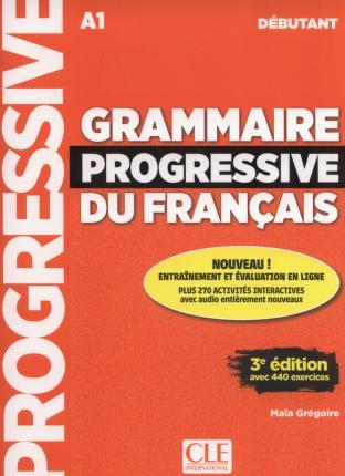 Obrázok Grammaire progressive du francais 3E Débutant (+appli-web)