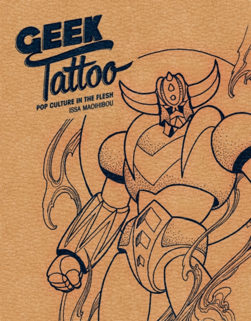 Obrázok Geek Tattoo: Pop Culture in the Flesh