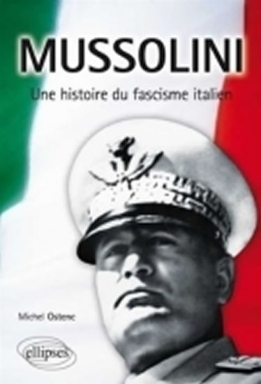 Obrázok Mussolini, une histoire du fascisme ital