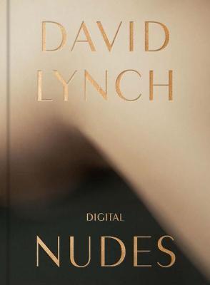Obrázok David Lynch, Digital Nudes