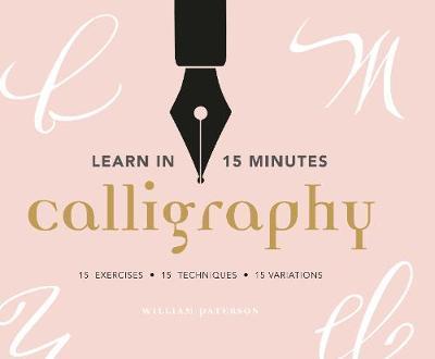 Obrázok Learn in 15 Minutes: Calligraphy