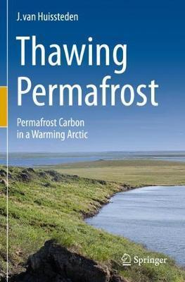 Obrázok Thawing Permafrost : Permafrost Carbon in a Warming Arctic