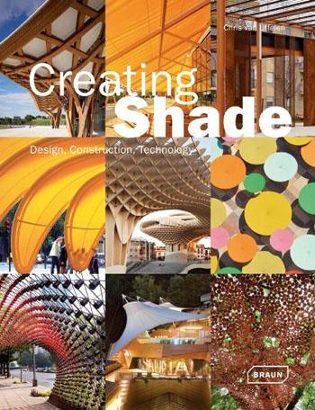 Obrázok Creating Shade : Design, Construction, Technology