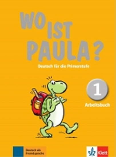 Obrázok Wo ist Paula? 1 (A1) – Arbeitsbuch