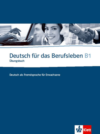 Obrázok Deutsch fur das Berufsleben B1 Ubungsbuch