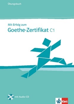 Obrázok Mit Erfolg zum Goethe-Zertifikat C1 - Ubungsbuch + CD