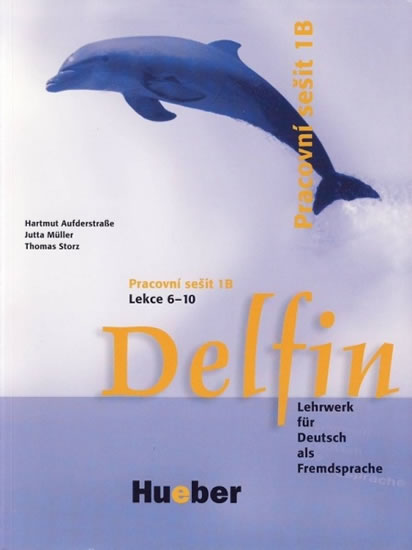 Obrázok Delfin, zweibändige Ausgabe: Pracovní sešit 1B, Lekce 6-10