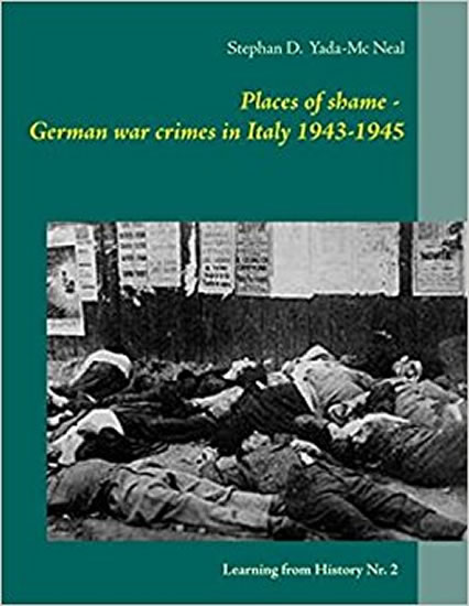 Obrázok Places of shame - German war crimes in Italy 1943-1945 