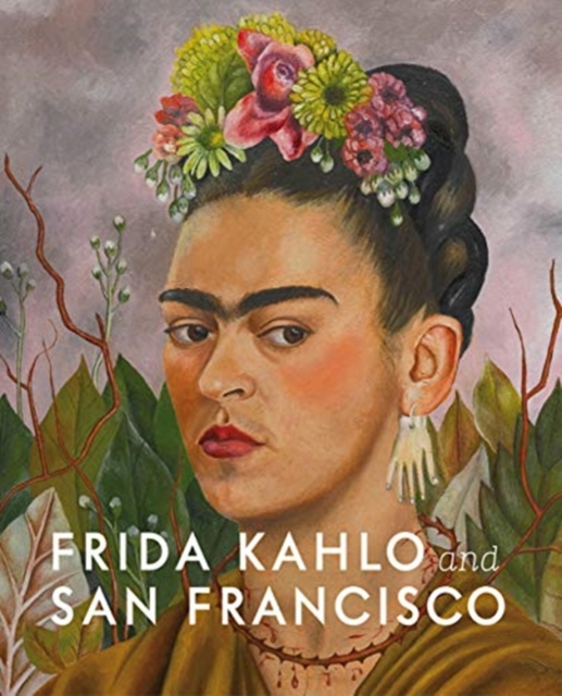 Obrázok Frida Kahlo and San Francisco: Constructing her Identity