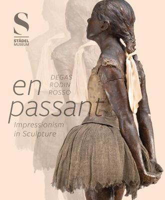 Obrázok En Passant: Impressionism in Sculpture
