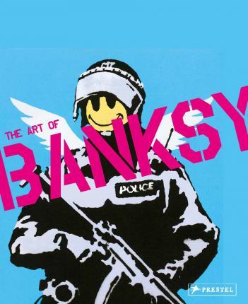 Obrázok A Visual Protest: The Art of Banksy