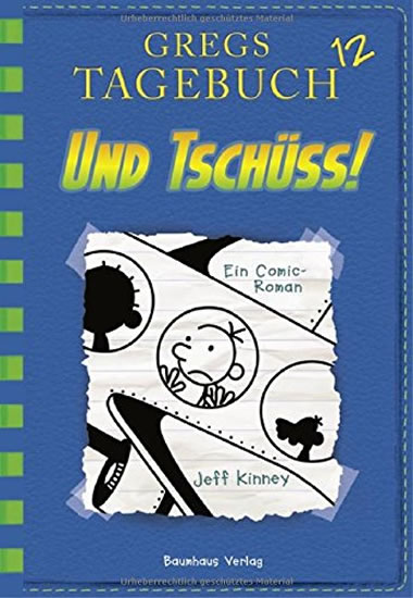 Obrázok Gregs Tagebuch 12: Und tschüss!: Band 1