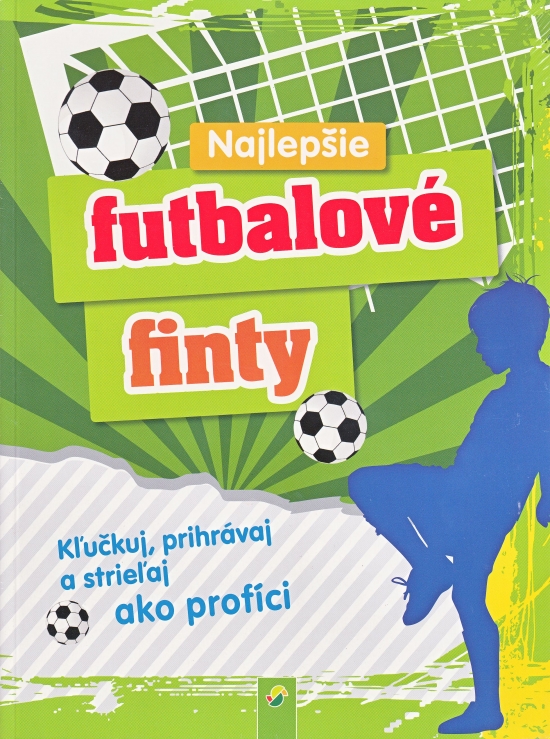 Obrázok Najlepšie futbalové finty