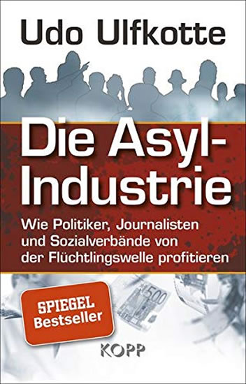 Obrázok Die Asyl-Industrie/Sonderausgabe : Wie P