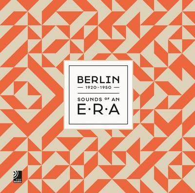 Obrázok Berlin : Sounds of an Era, 1920-1950 + vinyl