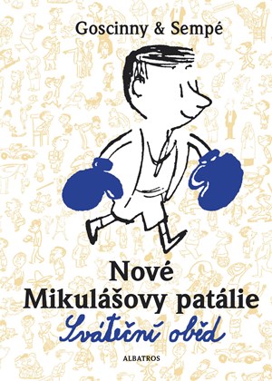 Obrázok Nové Mikulášovy patálie - Sváteční oběd