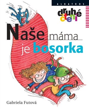 Obrázok Naše máma je bosorka