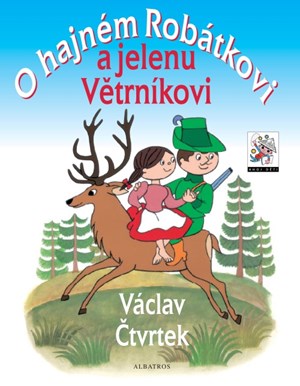 Obrázok O hajném Robátkovi a jelenu Větrníkovi