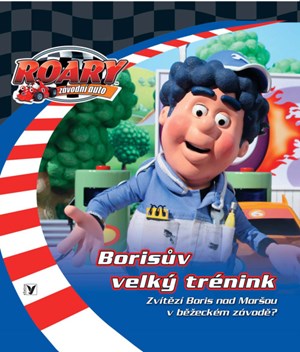 Obrázok ROARY - Borisův velký trénink